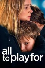 All to Play For (Rien a perdre) (2023)